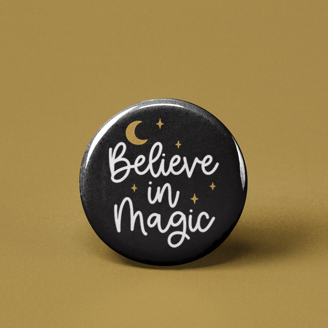 Believe in Magic Black Pin Back Button