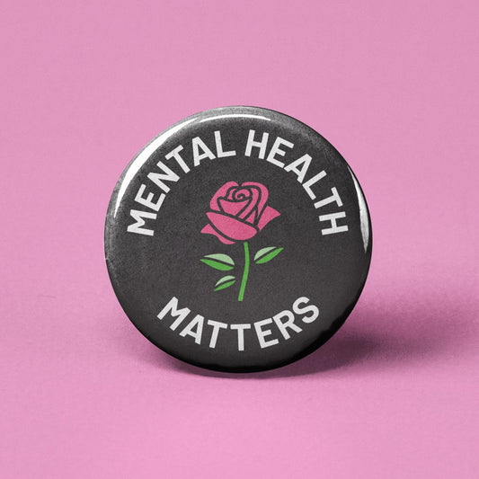 Mental Health Matters Pin Back Button